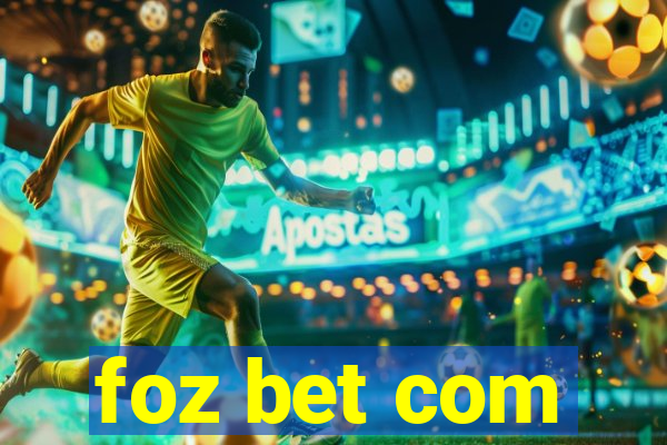 foz bet com